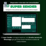 Super Sender: Disparador e Extrator de Membros das Comunidades