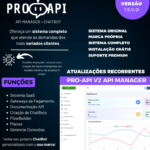 MANAGER API + CHATBOT FLOWBUILDER SAAS | PRO-API V2